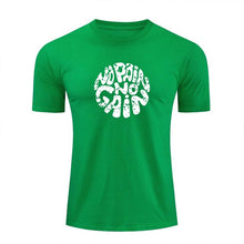 Load image into Gallery viewer, NO PAIN NO GAIN